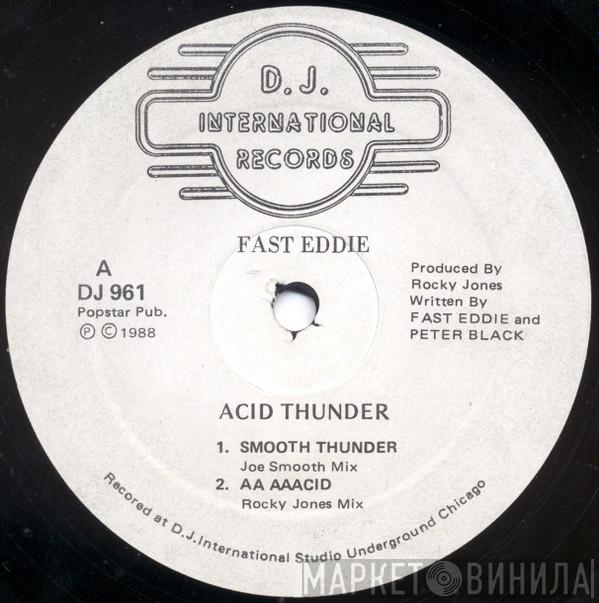"Fast" Eddie Smith - Acid Thunder