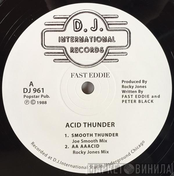  "Fast" Eddie Smith  - Acid Thunder