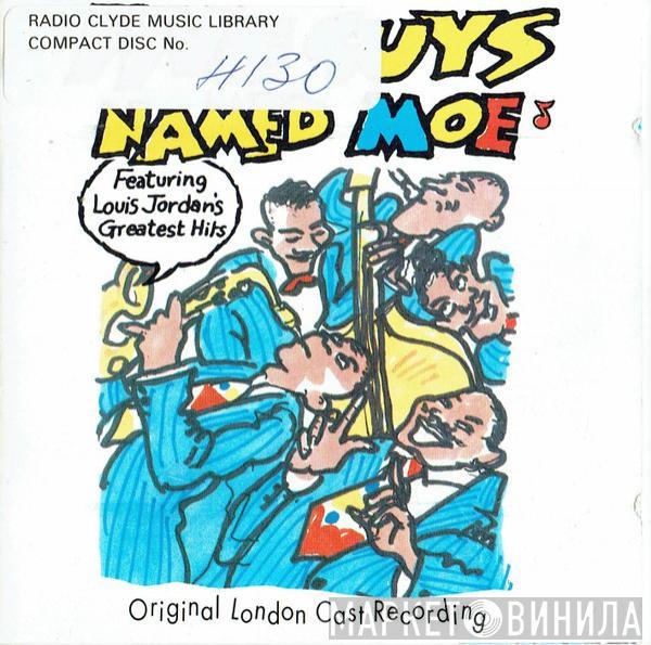 "Five Guys Named Moe" Original London Cast - Five Guys Named Moe