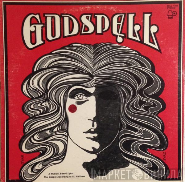  "Godspell" Original Cast  - Godspell
