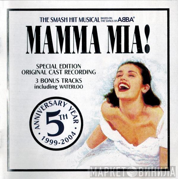"Mamma Mia!" Original Cast - Mamma Mia! The Musical Based On The Songs Of ABBA (Original Cast Recording)