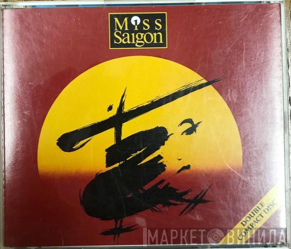  "Miss Saigon" Original London Cast  - Miss Saigon