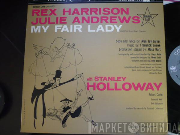 , "My Fair Lady" Original London Cast , Rex Harrison With Julie Andrews  Stanley Holloway  - My Fair Lady