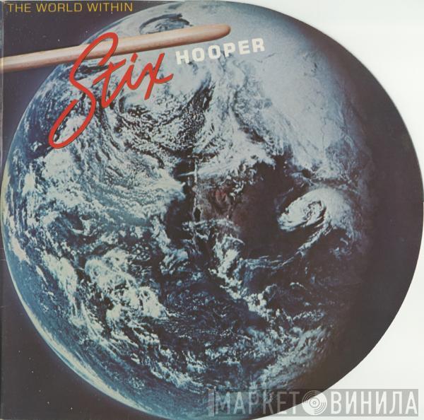 "Stix" Hooper - The World Within