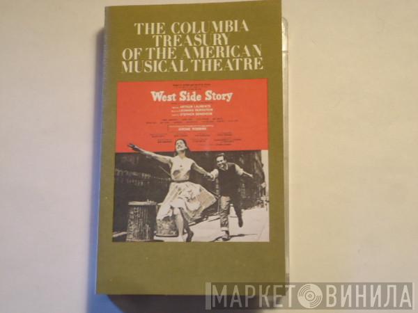 , "West Side Story" Original Broadway Cast , Leonard Bernstein , Jerome Robbins , Carol Lawrence , Larry Kert , Chita Rivera  Arthur Gordon Smith  - West Side Story