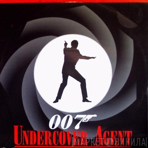 007  - Undercover Agent E.P.