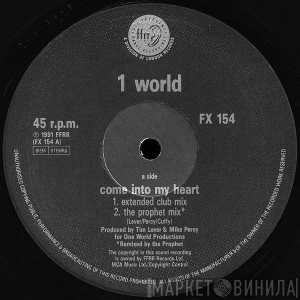 1 World - Come Into My Heart