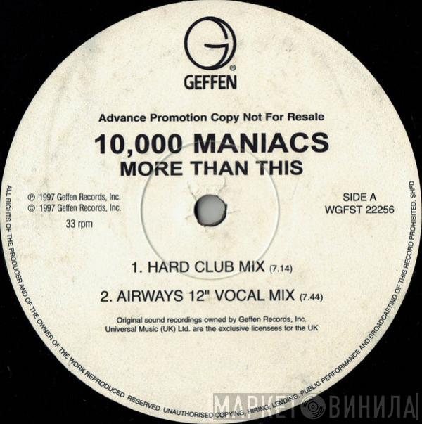 10,000 Maniacs - More Than This