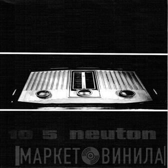 10 5 Neuton - Disconnected
