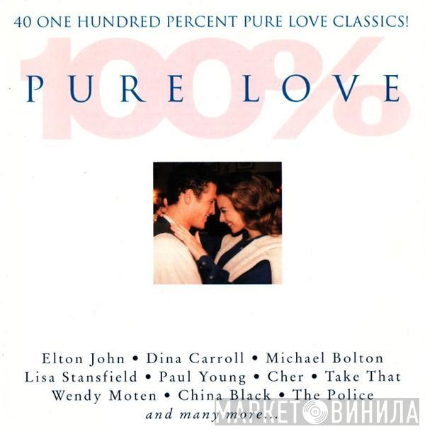  - 100% Pure Love