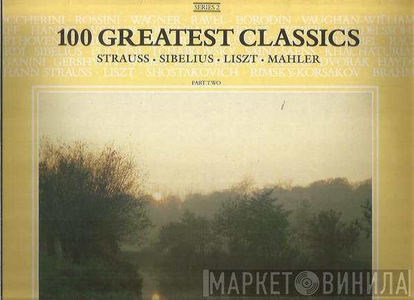  - 100 Greatest Classics Part Two