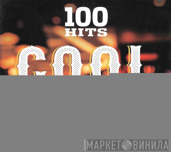  - 100 Hits Cool