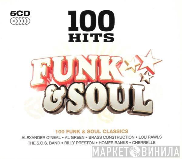  - 100 Hits Funk & Soul