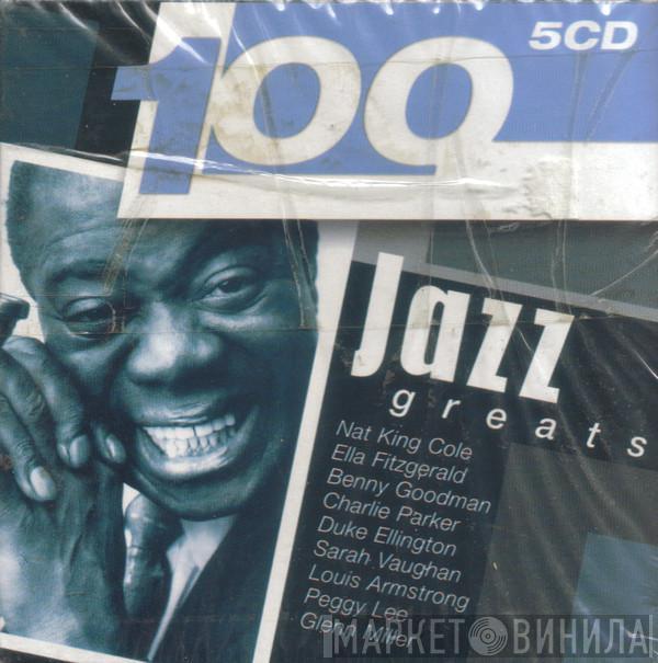  - 100 Jazz Greats