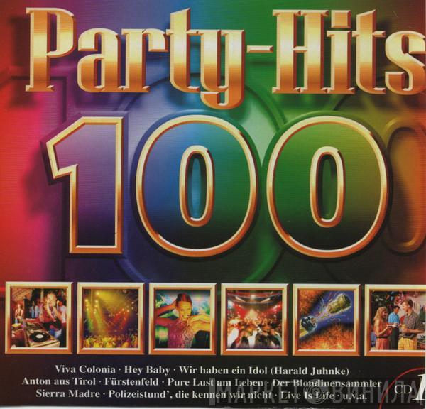  - 100 Party-Hits