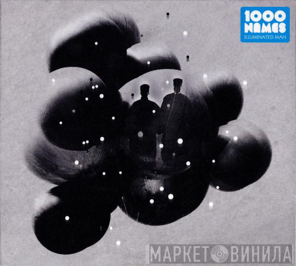 1000 Names - Illuminated Man