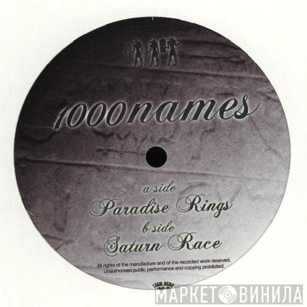 1000 Names - Paradise Rings / Saturn Race
