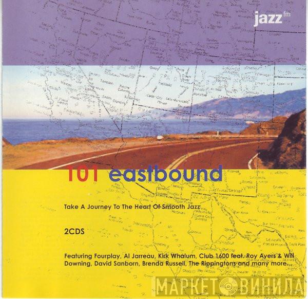  - 101 Eastbound