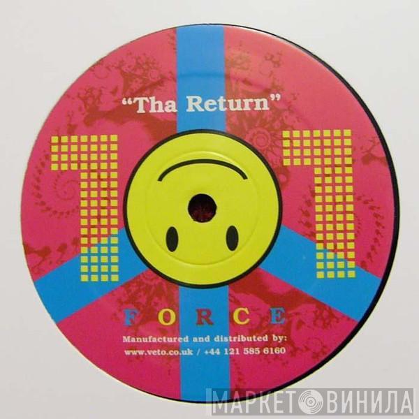 101 Force - Tha Return