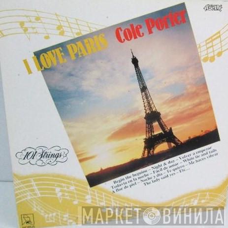 101 Strings - I Love Paris / Cole Porter