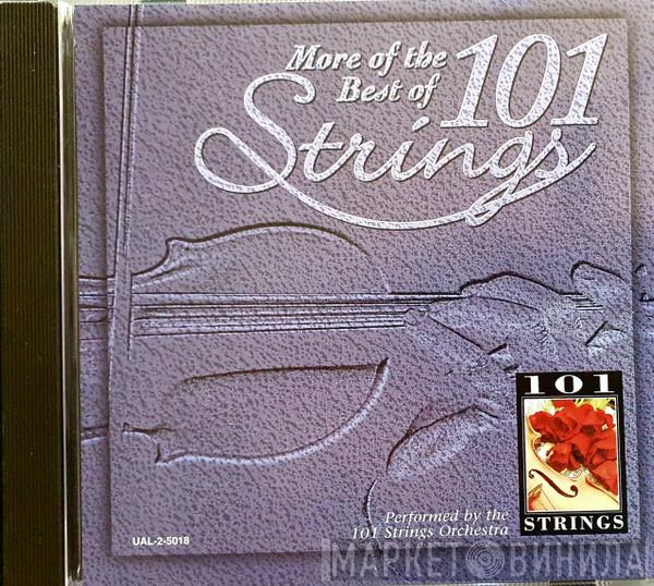 101 Strings - More Of The Best Of The 101 Strings
