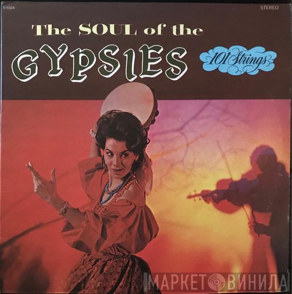 101 Strings  - Soul Of The Gypsies