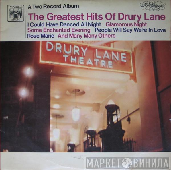 101 Strings - The Greatest Hits Of Drury Lane