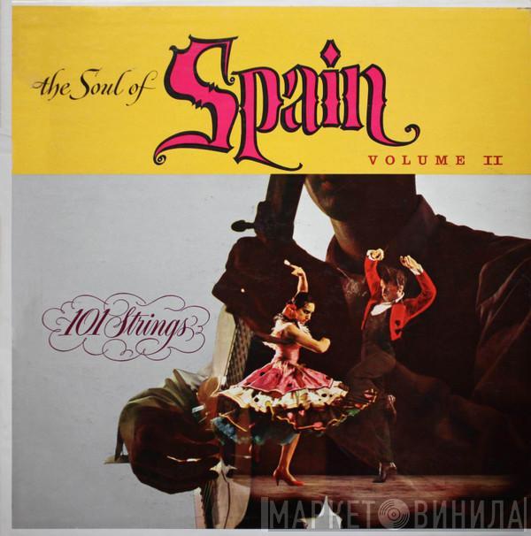  101 Strings  - The Soul Of Spain Volume II