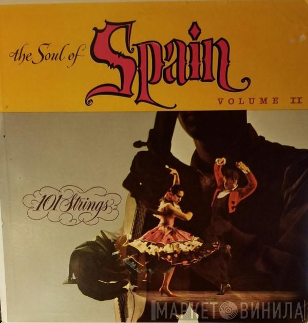  101 Strings  - The Soul of Spain Volume II