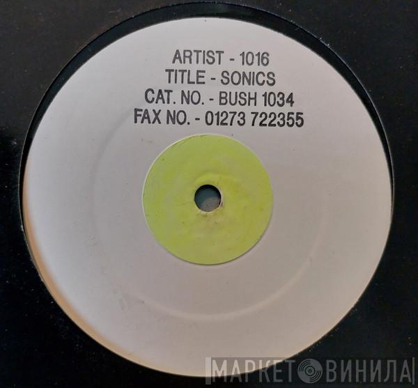 1016 - Sonics