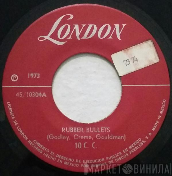  10cc  - Rubber Bullets / Waterfall