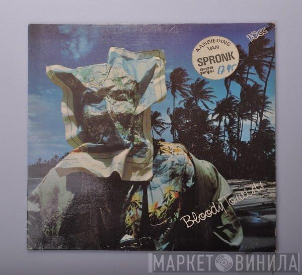  10cc  - Bloody Tourists