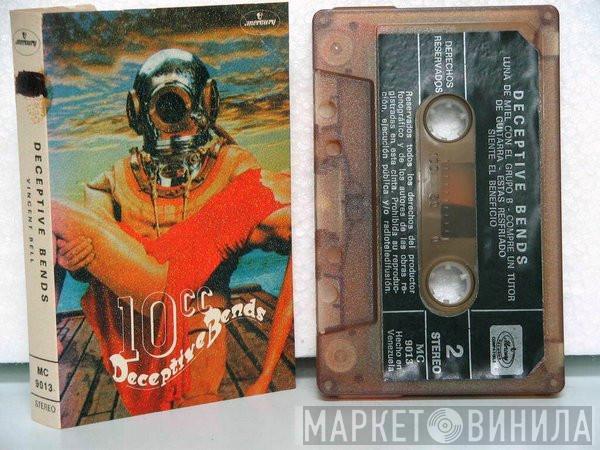  10cc  - Deceptive Bends