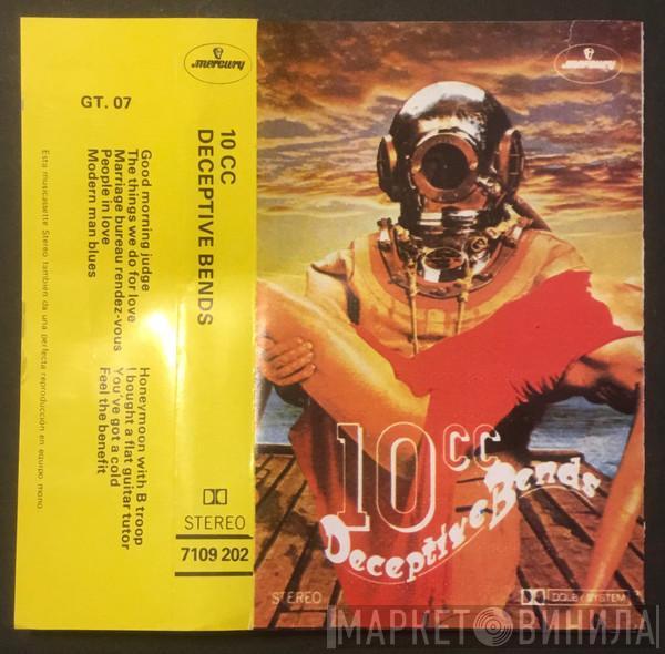  10cc  - Deceptive Bends