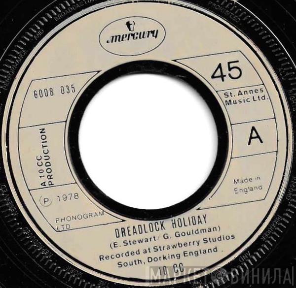 10cc - Dreadlock Holiday