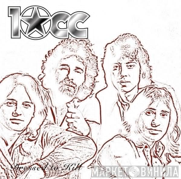 10cc - Dressed To Kill