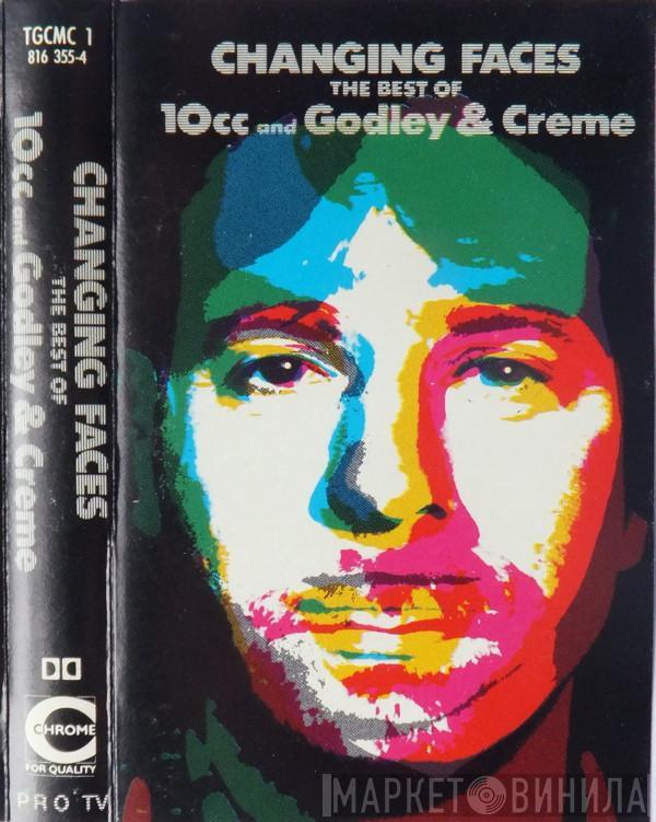 10cc, Godley & Creme - Changing Faces (The Best Of 10cc And Godley & Creme)