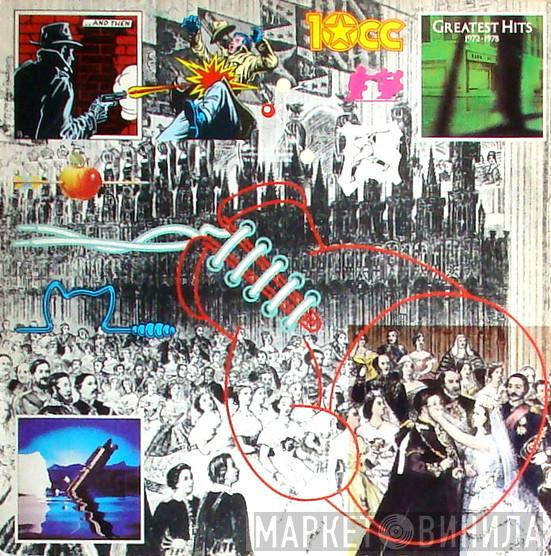  10cc  - Greatest Hits 1972-1978