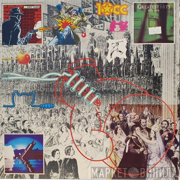  10cc  - Greatest Hits 1972-1978