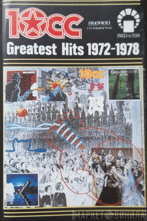  10cc  - Greatest Hits 1972-1978