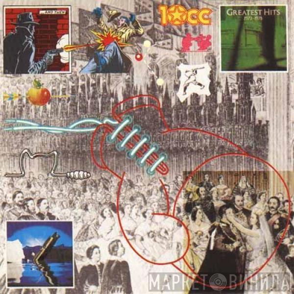  10cc  - Greatest Hits 1972-1978
