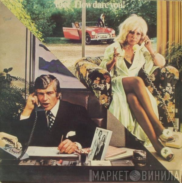  10cc  - How Dare You!