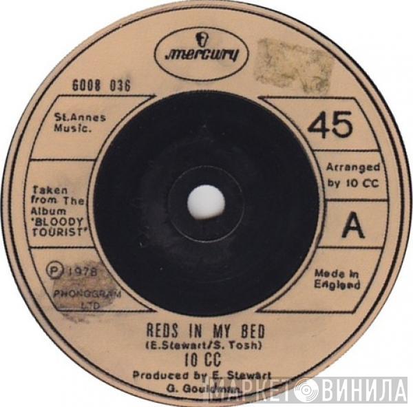10cc - Reds In My Bed