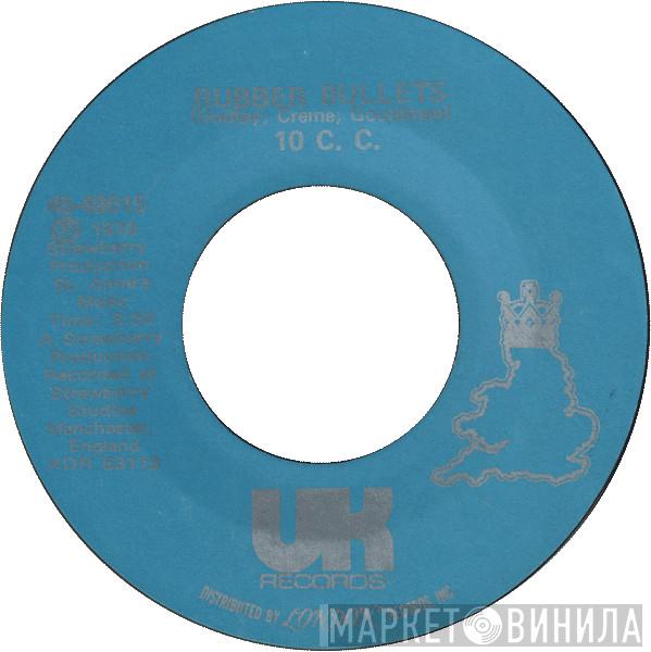  10cc  - Rubber Bullets