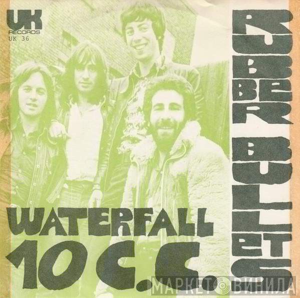  10cc  - Rubber Bullets