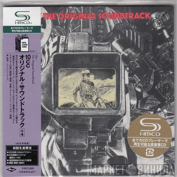  10cc  - The Original Soundtrack +4