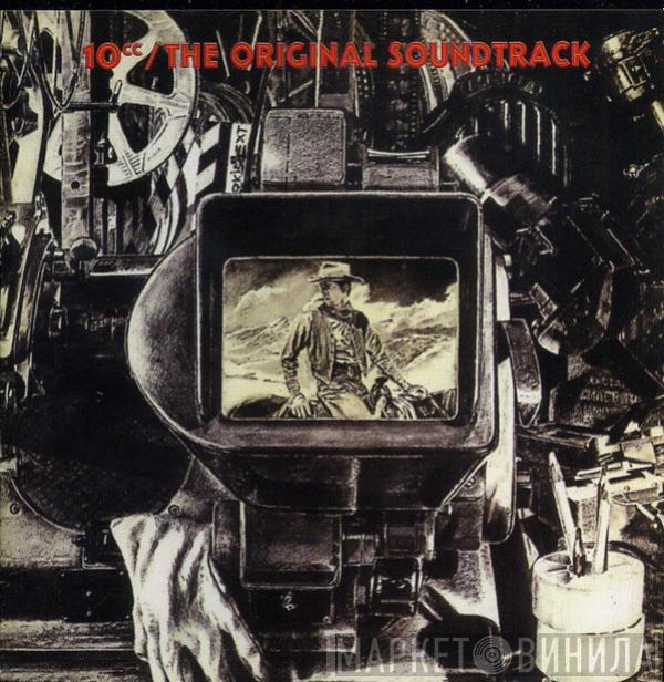  10cc  - The Original Soundtrack