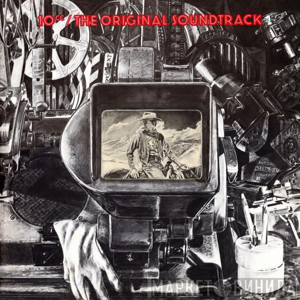 10cc - The Original Soundtrack