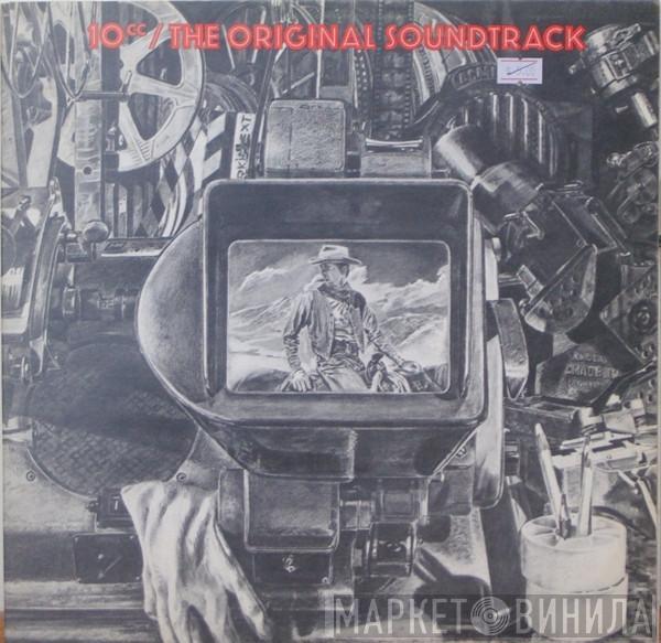  10cc  - The Original Soundtrack