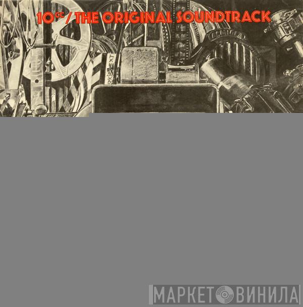  10cc  - The Original Soundtrack